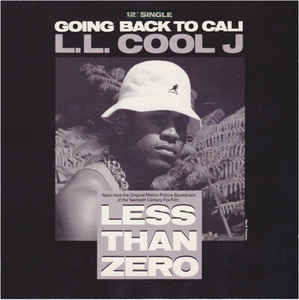 L.L. Cool J* Going Back To Cali